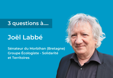 3 questions à Joël Labbé, Sénateur du Morbihan