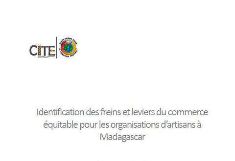 Identification des freins et leviers du commerce équitable pour les organisations d’artisans à Madagascar