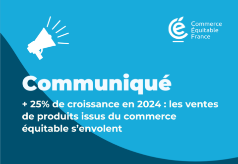 + 25% de croissance en 2024 : les ventes de produits issus du commerce équitable s’envolent