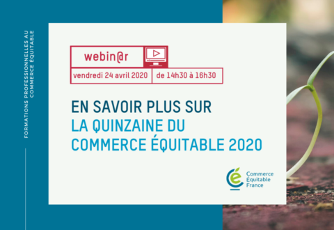 Formation : En savoir plus sur la Quinzaine du commerce équitable 2020