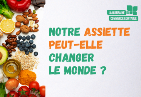 [AGENDA] Conférence citoyenne : Notre assiette peut-elle changer le monde ?